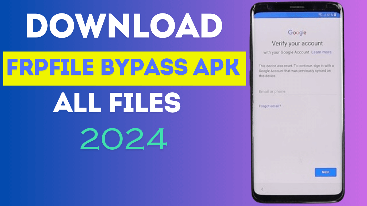 Download FRPFILE Bypass Apk - All Files FRP Bypass