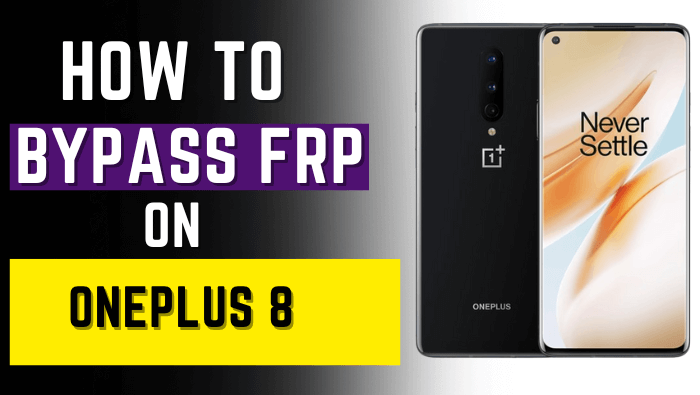 OnePlus 8 FRP Bypass (Android 13)